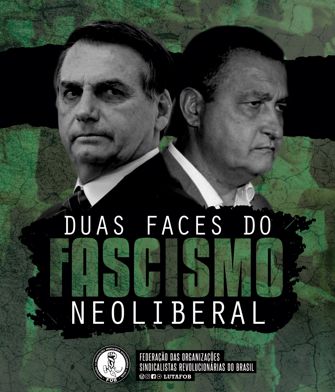 Bolsonaro e Rui Costa: fascismo e destruição neoliberal