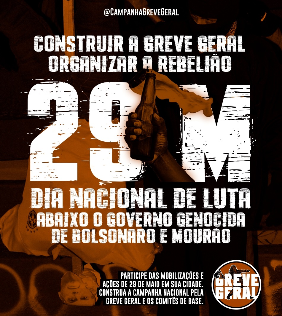29 de maio: Retomar as ruas para derrotar o governo genocida de Bolsonaro e Mourão