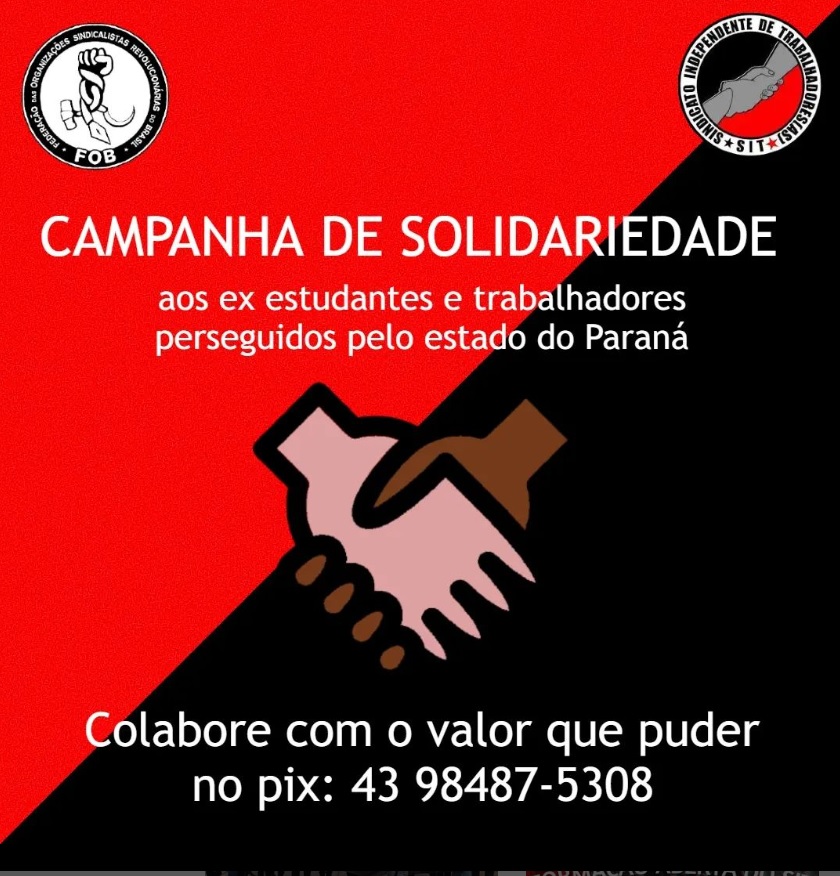 [Paraná] Abaixo a Perseguição ao que Lutam!!! Ajude na campanha financeira e política!!!