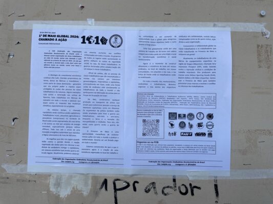 Cartazes fixados por militantes do Sindicato Geral Autônomo do Distrito Federal e Entorno em locais de estudo e trabalho da classe trabalhadora.