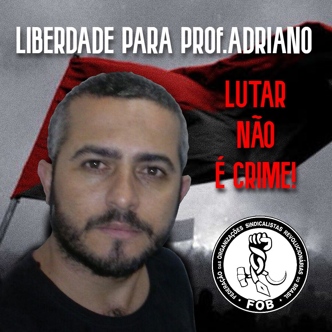 LIBERDADE JÁ! PARA O PROFESSOR ADRIANO!