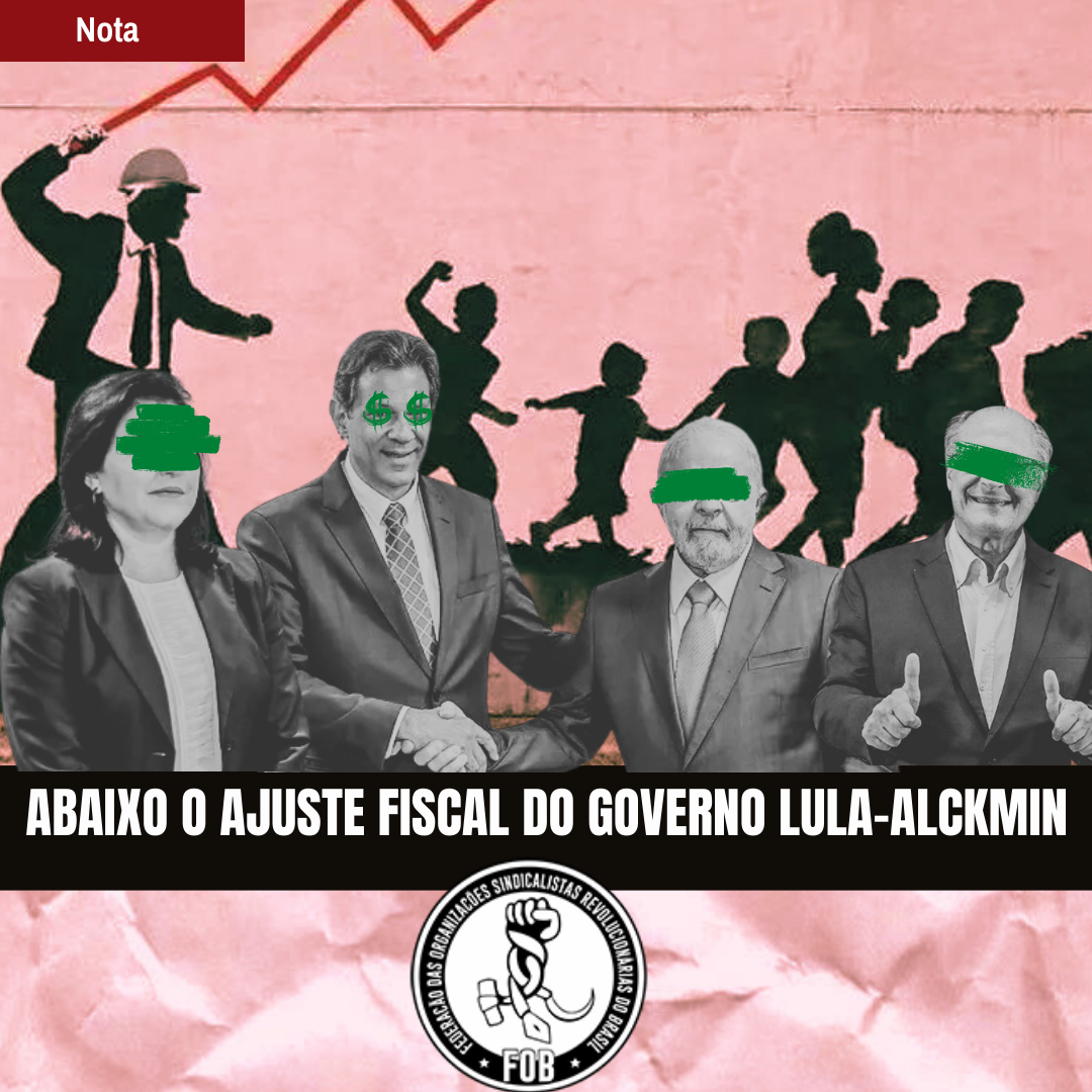 ABAIXO O AJUSTE FISCAL DO GOVERNO LULA-ALCKMIN